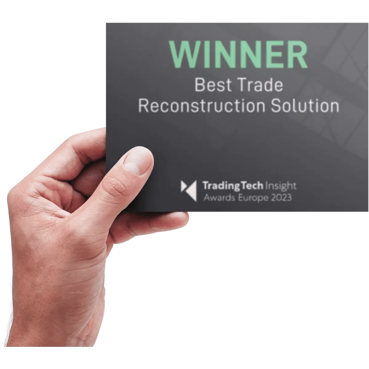 TradingTech Insight Awards Europe 2023 - Best Trade Reconstruction Solution