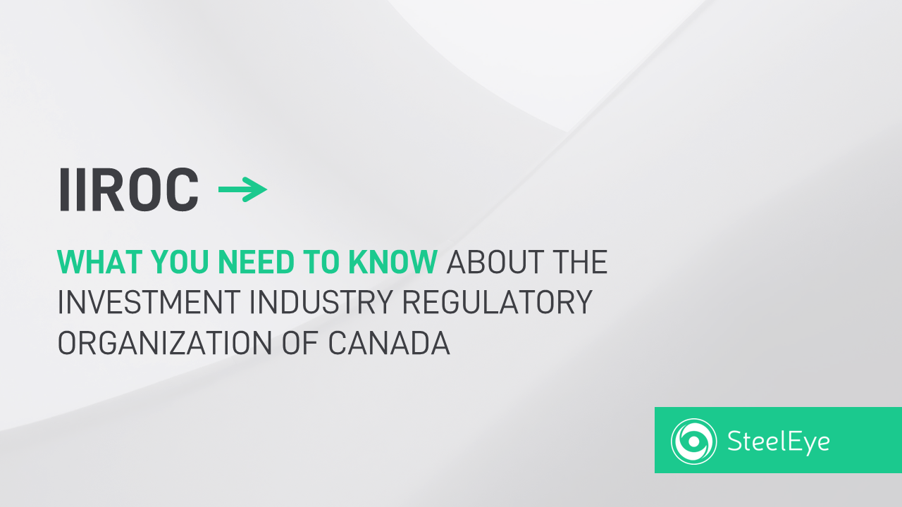 IIROC Investment Industry Regulatory Organization of Canada