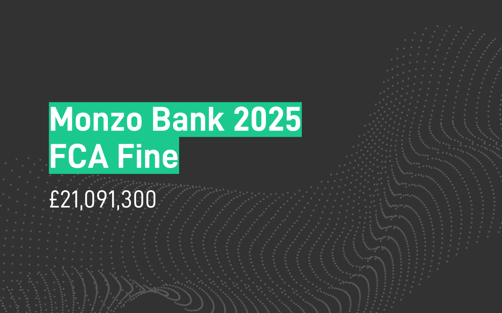 Monzo Bank 2025 FCA Fine