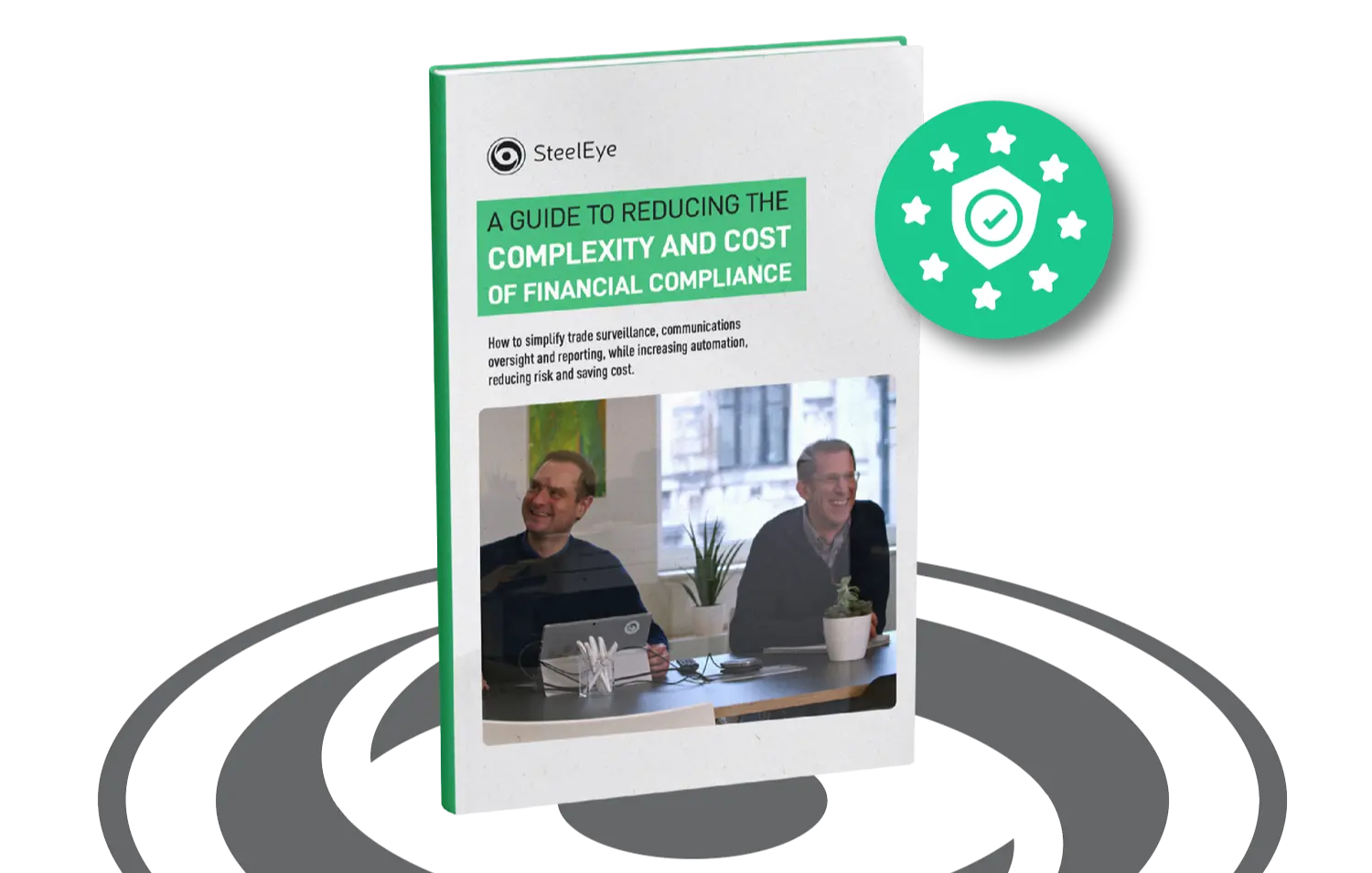 SteelEye - Guide To Reducing Complexity and Cost of Compliance