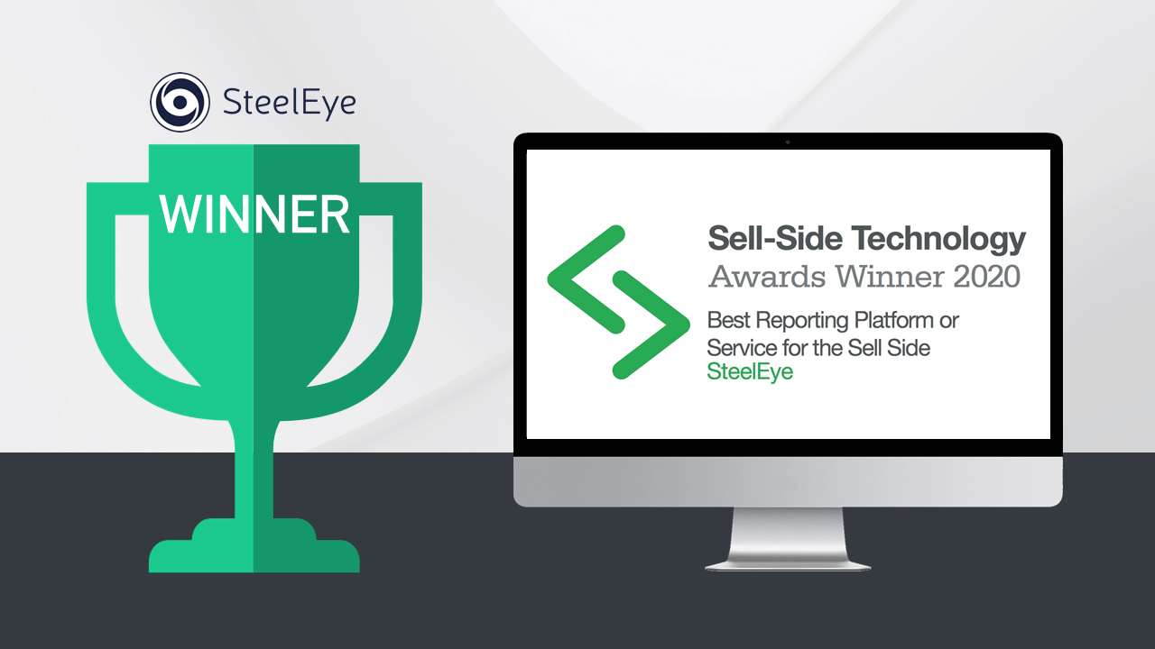 SteelEye Recognised as the Best Reporting Service in the WatersTechnology Sell-Side Technology Awards 2020